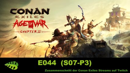 Conan Exiles AoW c3 – E044