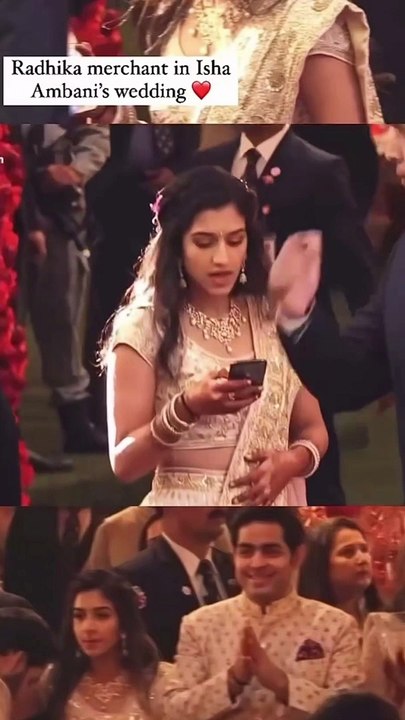 Radhika Merchant at Isha Ambani's Wedding ✨  #AnantRadhikaCelebration #ARWeddingCelebrations #AnantRadhikaWedding #anantandradhika #anantambaniwedding #anantwedsradhika #AnantRadhika #radhikamerchant #anantambaniradhikamerchantwedding #AnantRadhikaWedding