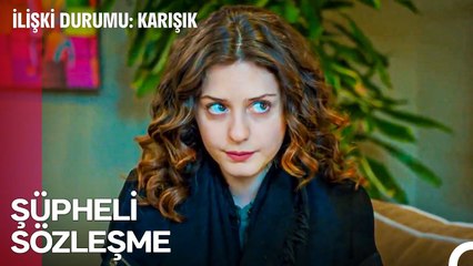 Hayatının Fırsatını Elinin Tersiyle İtmek Olmaz - İlişki Durumu Karışık