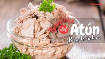 Conoce los beneficios del atún para la salud y que te harán amarlo