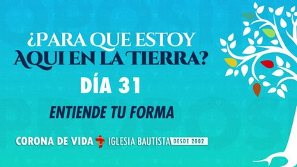 DIA 31 - Una Vida con Propósito - 40DCP