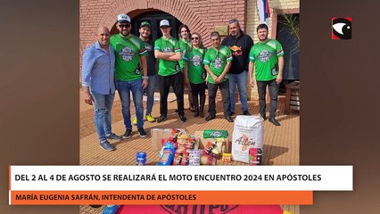 Del 2 al 4 de agosto se realizará el moto encuentro 2024 en Apóstoles