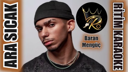 Ara Sıcak - Baran Mengüç ✩ Ritim Karaoke Orijinal Trafik (Türkçe Pop)