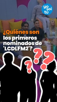 ¿Quiénes son los primeros nominados de La casa de los famosos México 2?