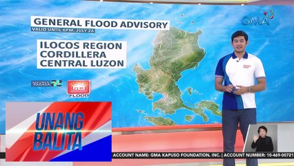 Download Video: General flood advisory, itinaas ng PAGASA sa ilang lugar sa bansa - Weather update today as of 7:18 a.m. (July 26, 2024) | Unang Balita