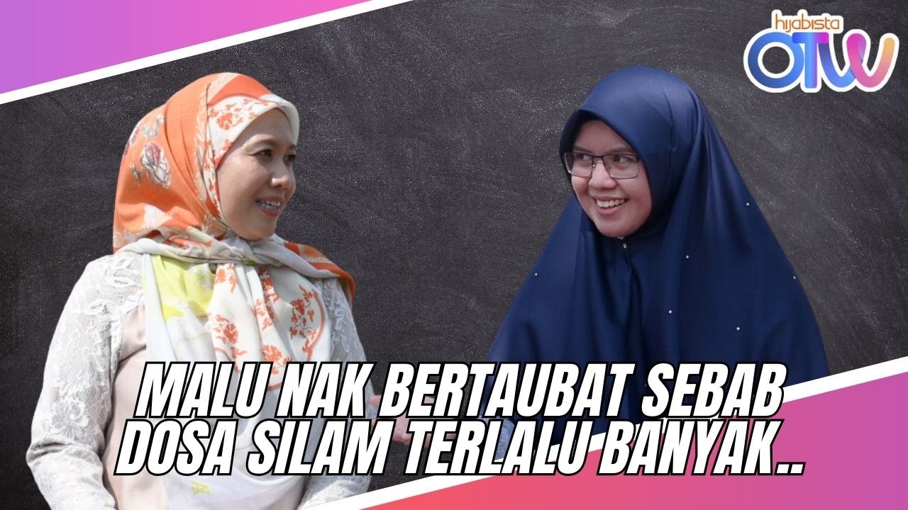 Malu Nak Bertaubat Sebab Dosa Silam Terlalu Banyak..