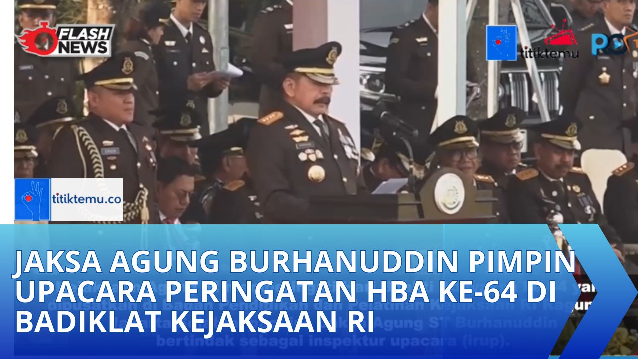 Jaksa Agung Burhanuddin Pimpin Upacara Peringatan HBA ke-64 di Badiklat Kejaksaan RI