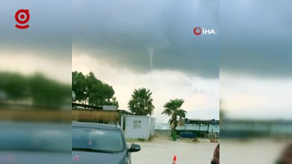 Hatay'da Akdeniz semalarında hortum