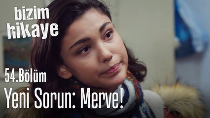 Yeni sorun Barış'ın kardeşi - Bizim Hikaye 54. Bölüm