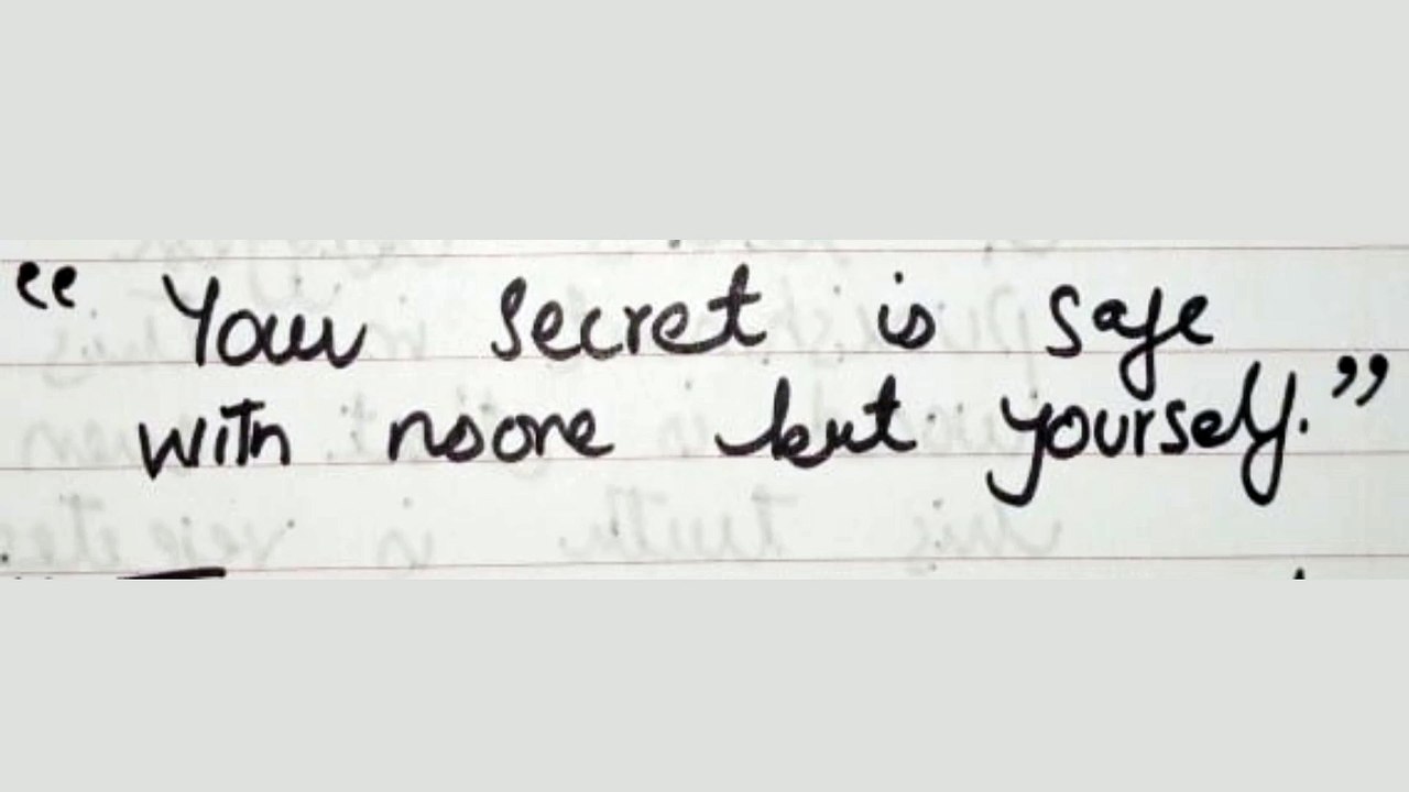 Qoutation on secret