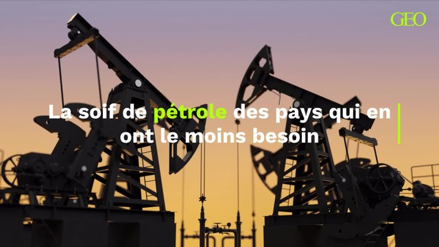 Une enquête révèle l'inexcusable soif de pétrole des pays qui en ont pourtant le moins besoin