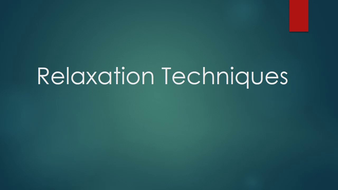 #Relaxation_Techniques_#common_element_of_relaxation_training_#powerpoint_slides_@psychologicalideas2722(720p)
