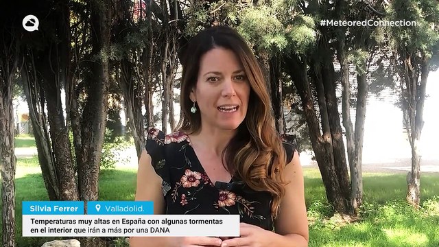 Temperaturas muy altas en España con algunas tormentas en el interior que irán a más por una DANA