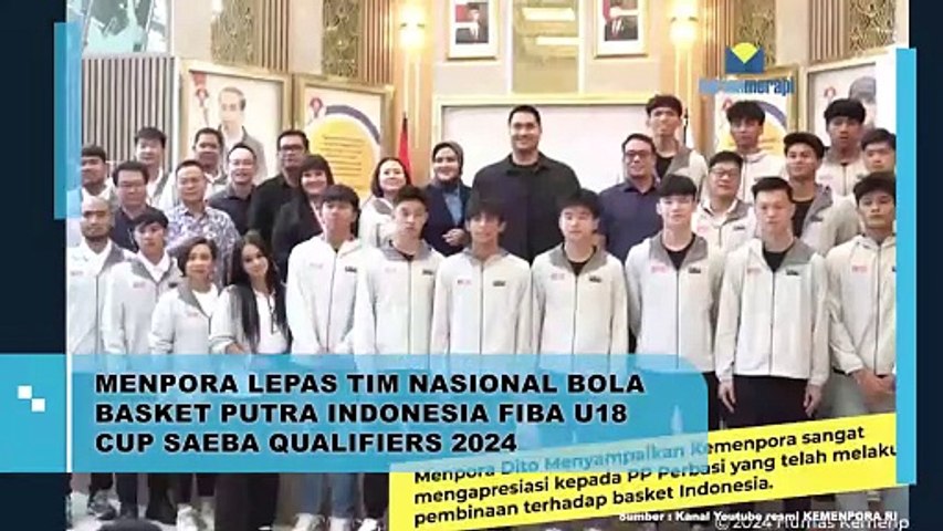 Menpora Lepas Tim Nasional Bola Basket Putra Indonesia FIBA U18 Cup SEABA Qualifier 2024