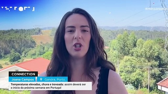 Temperaturas elevadas, chuva e trovoada: assim deverá ser o início da próxima semana em Portugal