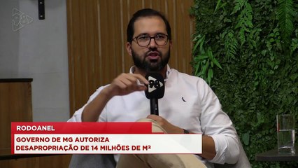 98 TALKS | Rodoanel: Governo de MG autoriza desapropriação de R$ 14 milhões de M²