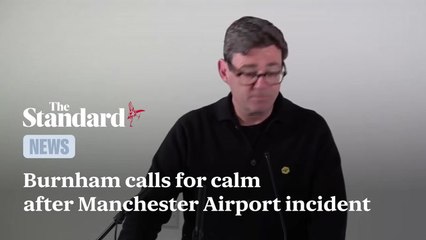 Manchester Airport: Burnham calls for calm to allow investigation as police incident sparks protests