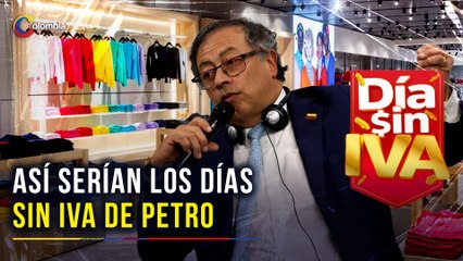 Las condiciones que propone el presidente Petro para aprobar los tres días sin IVA