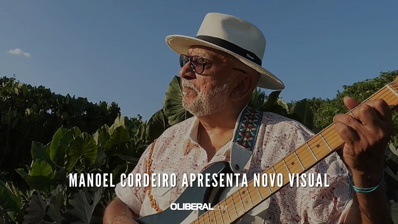 Manoel Cordeiro apresenta novo visual