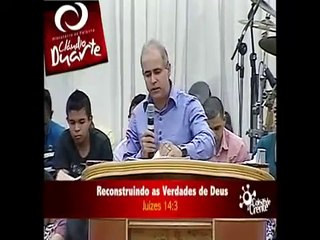 Pr. Claudio Duarte - Reconstruindo as Verdades