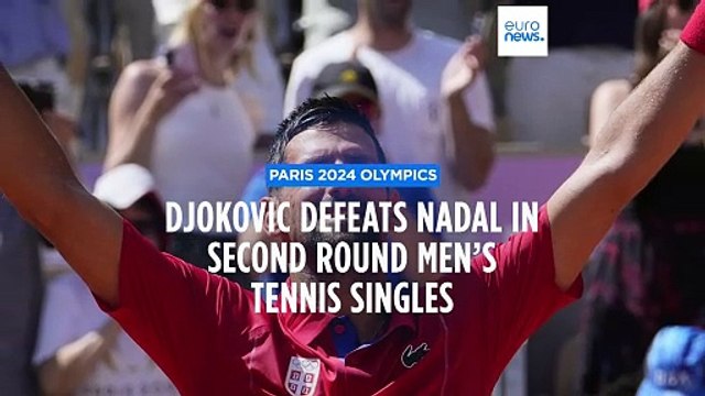 Djokovic defeats Nadal in second round men’s tennis singles at 2024 Paris Olympics