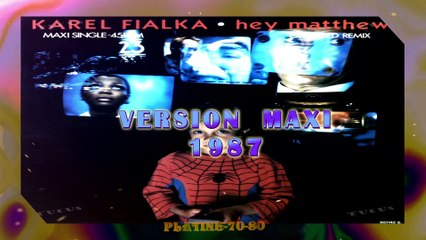 Karel Fialka - Hey Matthew (maxi)