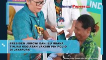 Presiden Jokowi dan Ibu Iriana Tinjau Kegiatan Vaksin Pin Polio di Jayapura