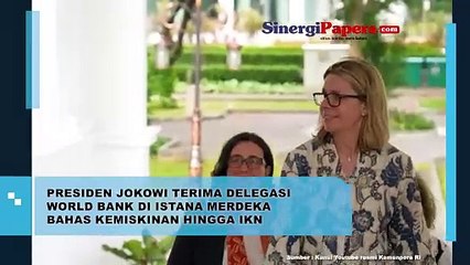 Presiden Jokowi Terima Delegasi World Bank di Istana Merdeka Bahas Kemiskinan Hingga IKN