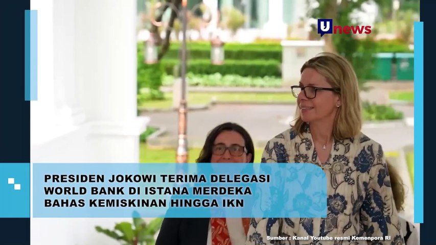 Presiden Jokowi Terima Delegasi World Bank di Istana Merdeka Bahas Kemiskinan Hingga IKN