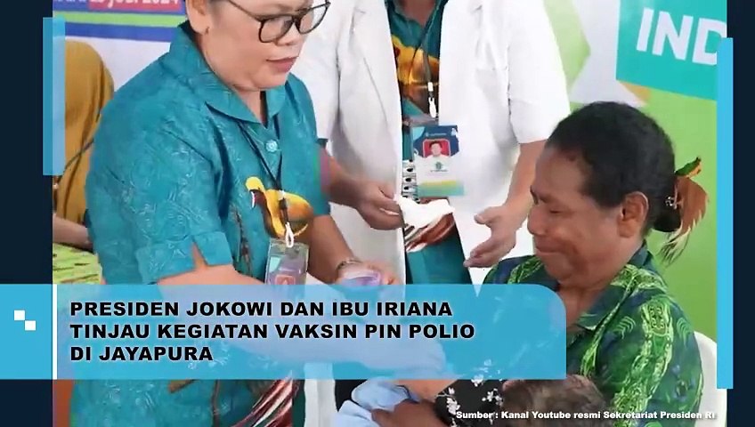 PRESIDEN JOKOWI DAN IBU IRIANA TINJAU KEGIATAN VAKSIN PIN POLIO DI JAYAPURA