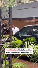 John Abraham visits Farah Khan after Her Mother's passing