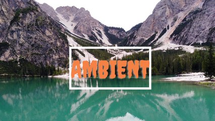 No Copyright Ambient Music For Videos