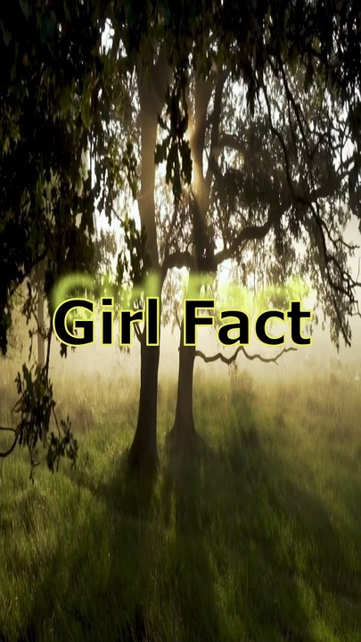 Girl Fact