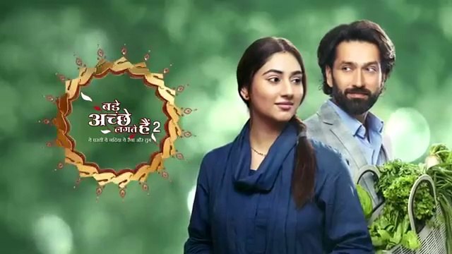 Bade Achhe Lagte Hain 2 - Season 2 - Episode 6