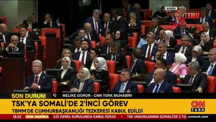 SON DAKİKA HABERİ... 'Somali tezkeresi' TBMM'de kabul edildi