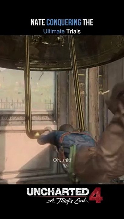 Uncharted4 - Nate Conquering The Ultimate Trials