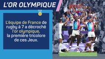 Paris 2024 - La France en or en rugby à 7 !