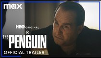 The Penguin | Official Trailer - Colin Farrell | Max