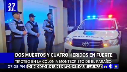 Fuerte balacera deja dos personas muertas en El Paraíso