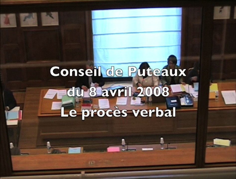 Conseil de Puteaux du 8 avril 08 : les procès verbaux