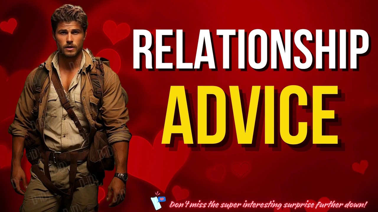 Relationship Advice