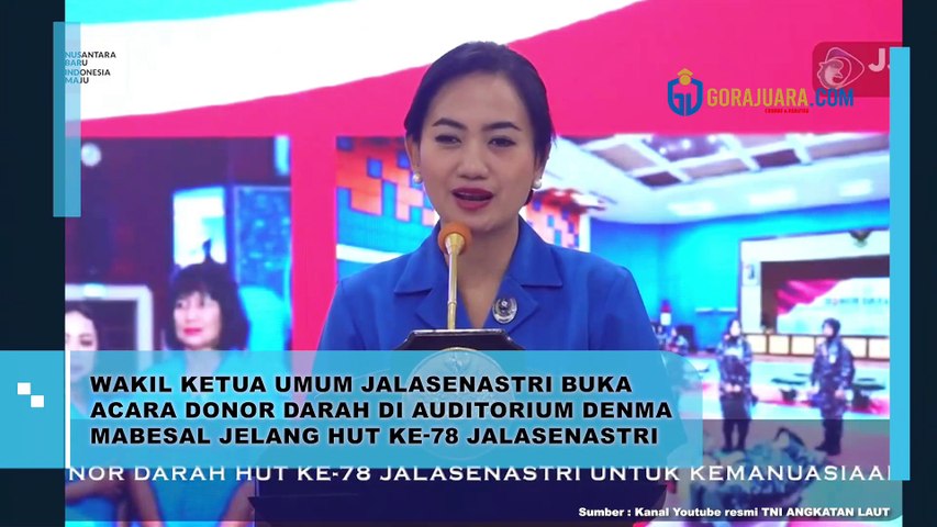 WAKIL KETUA UMUM JALASENASTRI BUKA ACARA DONOR DARAH DI AUDITORIUM DENMA MABESAL JELANG HUT KE-78 JALASENASTRI