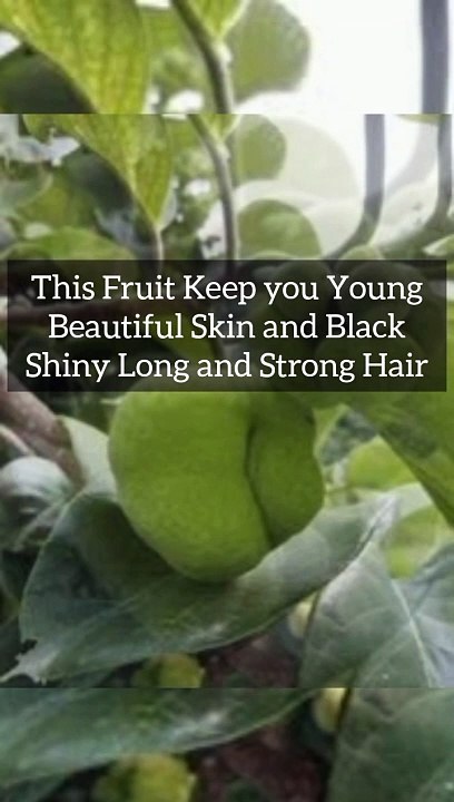 This fruit makes Young beautiful skin