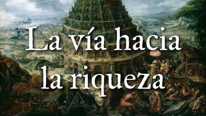 La vía hacia la riqueza (1757) de Benjamin Franklin