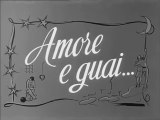 FILM Amore e guai... (1958)
