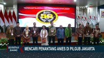 Mencari Penantang Anies Baswedan di Pilgub Jakarta, Siapakah Dia?