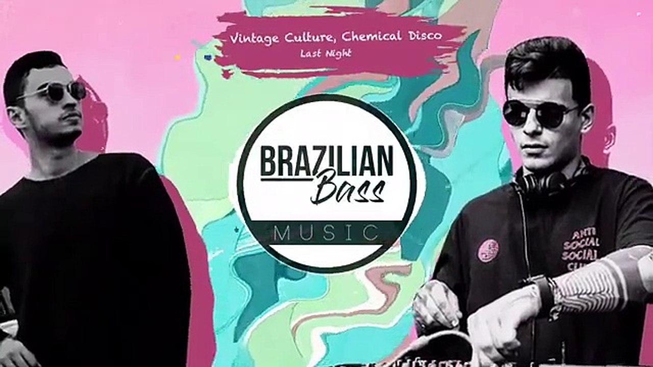 Vintage Culture, Chemical Disco -  Last Night (Special Version)