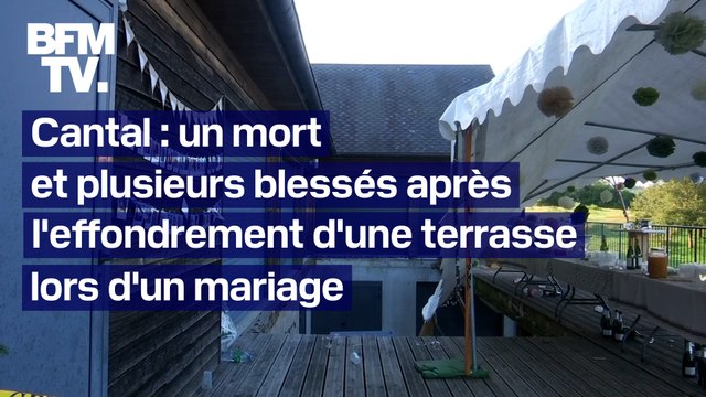Cantal: l'effondrement de la terrasse d'une salle des fêtes fait un mort et plusieurs blessés lors d'un mariage