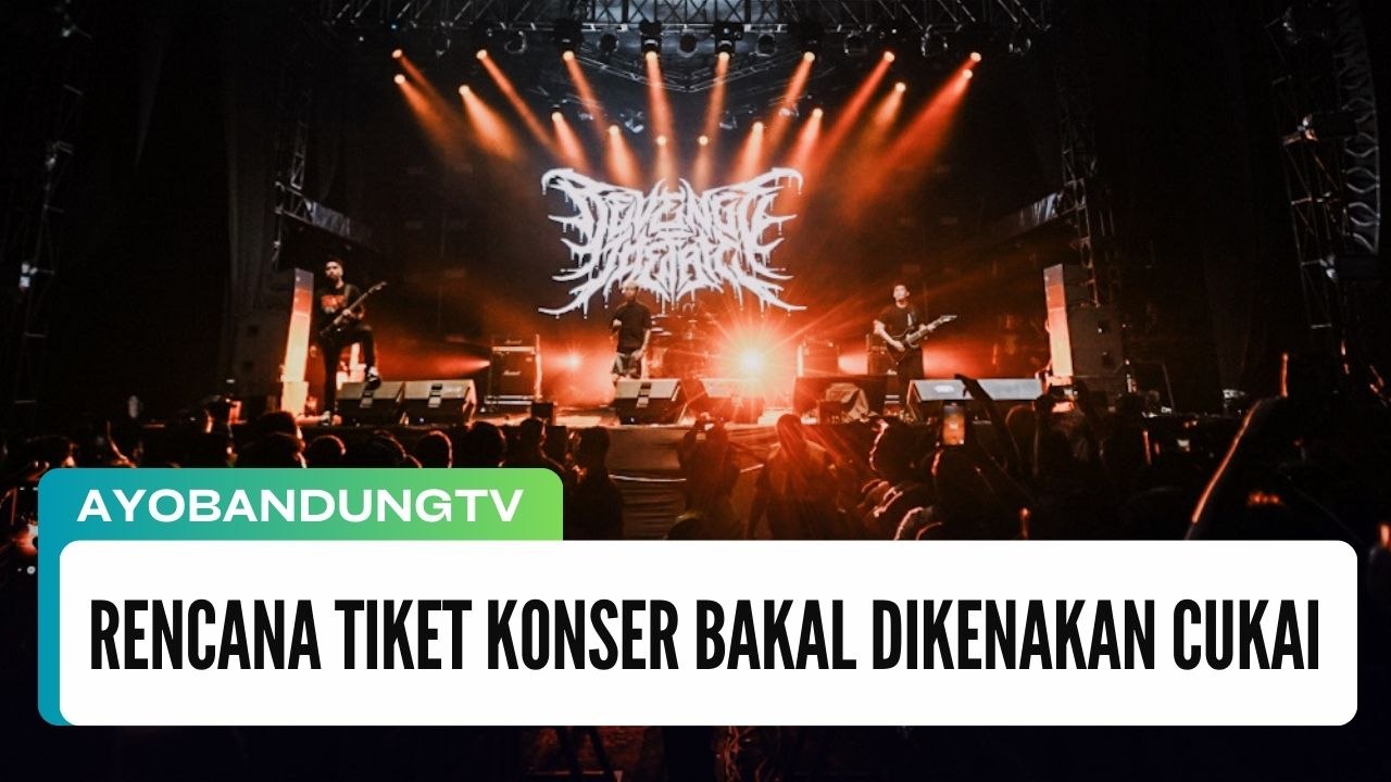 Rencana Tiket Konser Bakal Dikenakan Cukai