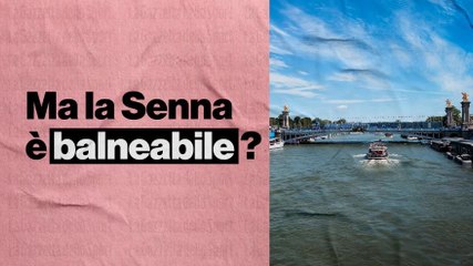 Olimpiadi, la Senna è balneabile? Perché le gare sono a rischio